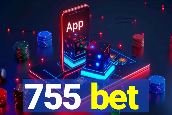 755 bet